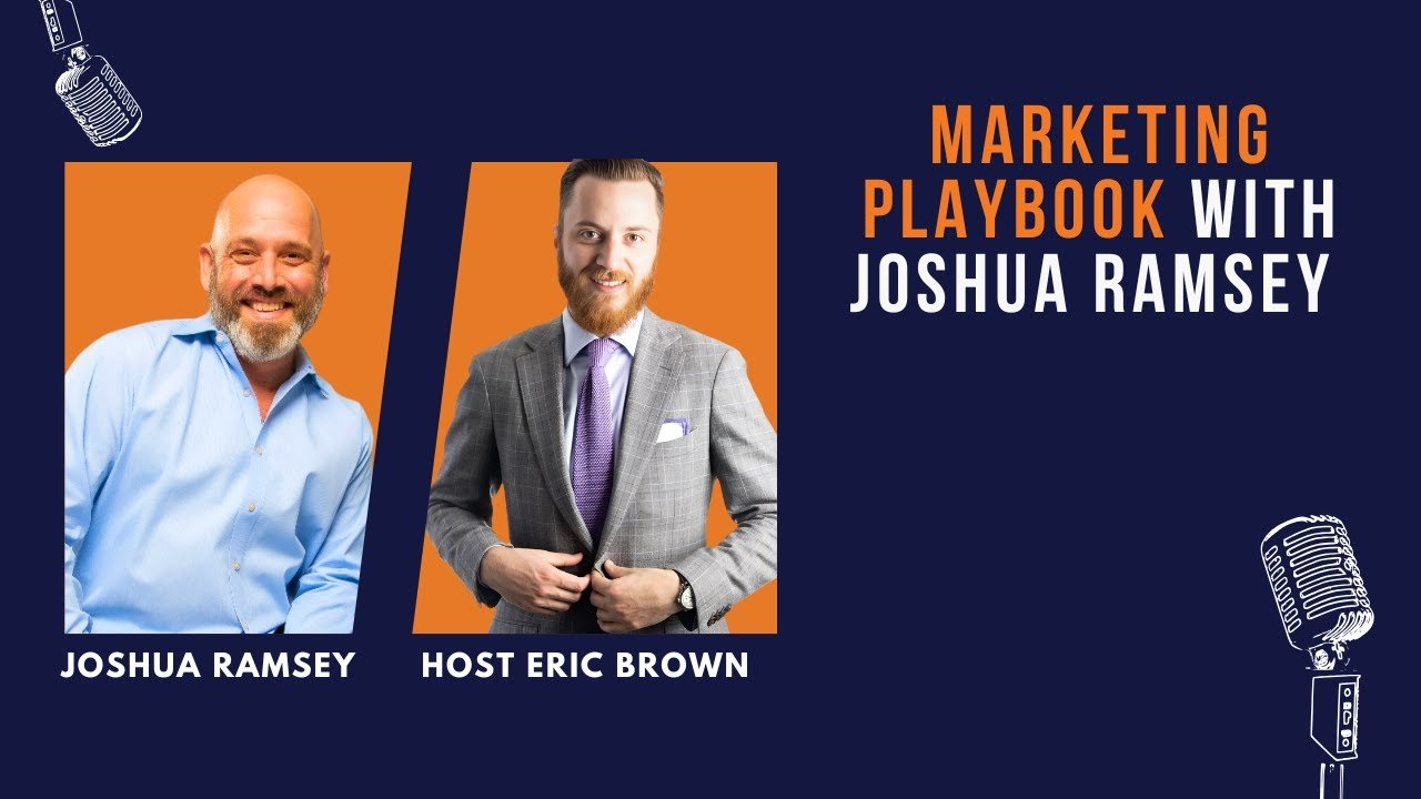 Marketing Playbook with Joshua Ramsey The St Louis Podcast